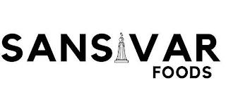 SANSIVAR FOODS trademark