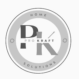 PK PRO KRAFT HOME SOLUTIONS trademark