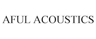 AFUL ACOUSTICS trademark