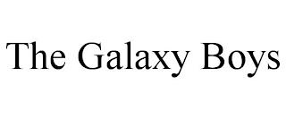 THE GALAXY BOYS trademark