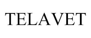 TELAVET trademark