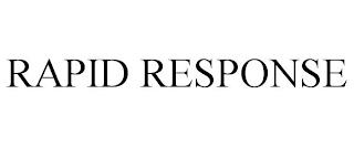 RAPID RESPONSE trademark