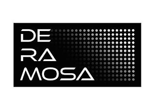 DE RA MOSA trademark