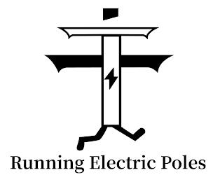 RUNNING ELECTRIC POLES trademark