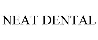 NEAT DENTAL trademark