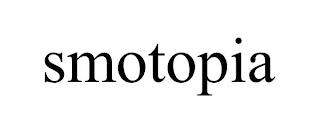 SMOTOPIA trademark