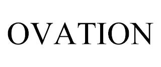 OVATION trademark