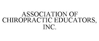 ASSOCIATION OF CHIROPRACTIC EDUCATORS, INC. trademark