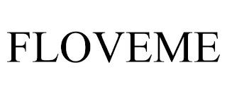 FLOVEME trademark