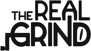 THE REAL GRIND trademark