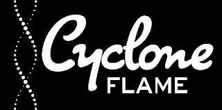 CYCLONE FLAME trademark