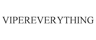 VIPEREVERYTHING trademark