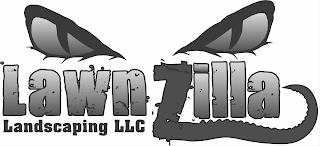 LAWNZILLA LANDSCAPING LLC trademark