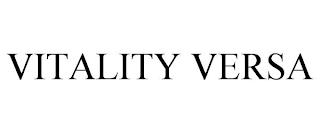 VITALITY VERSA trademark