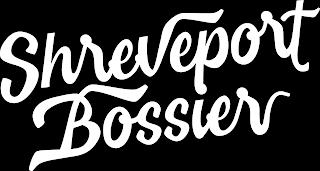 SHREVEPORT BOSSIER trademark