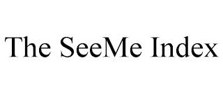 THE SEEME INDEX trademark