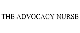 THE ADVOCACY NURSE trademark