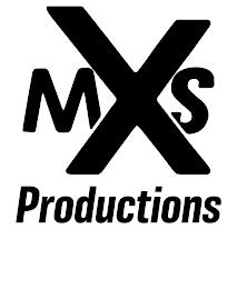 MXS PRODUCTIONS trademark