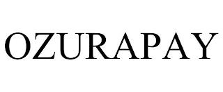 OZURAPAY trademark