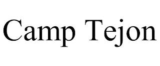 CAMP TEJON trademark