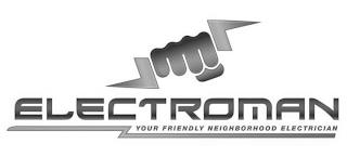 ELECTROMAN YOUR FRIENDLY NEIGHBORHOOD ELECTRICIAN trademark