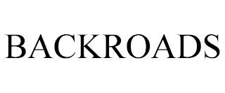 BACKROADS trademark