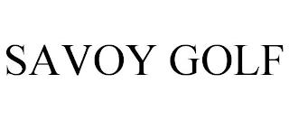 SAVOY GOLF trademark