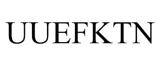 UUEFKTN trademark