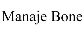 MANAJE BONE trademark