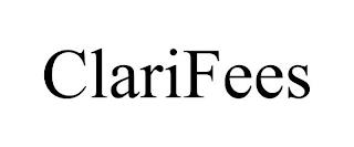 CLARIFEES trademark