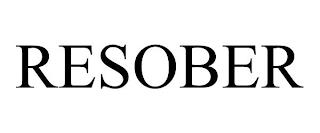 RESOBER trademark