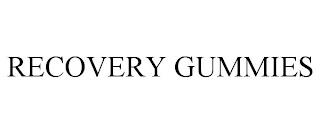 RECOVERY GUMMIES trademark