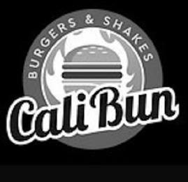 BURGERS & SHAKES CALI BUN trademark