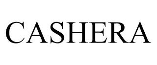 CASHERA trademark