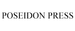 POSEIDON PRESS trademark