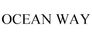 OCEAN WAY trademark