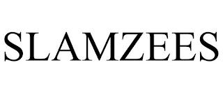 SLAMZEES trademark