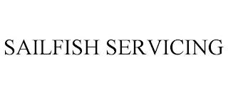 SAILFISH SERVICING trademark