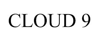 CLOUD 9 trademark