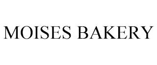 MOISES BAKERY trademark