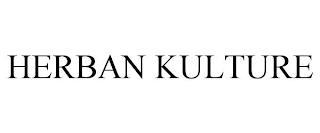 HERBAN KULTURE trademark