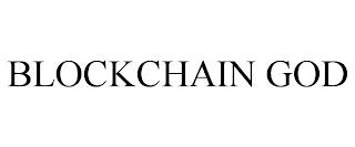 BLOCKCHAIN GOD trademark