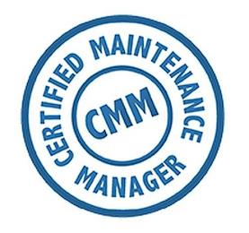 CMM CERTIFIED MAINTENANCE MANAGER trademark