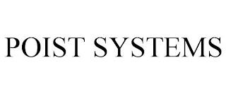 POIST SYSTEMS trademark