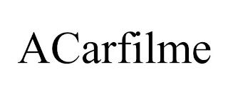 ACARFILME trademark