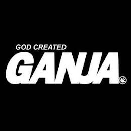 GOD CREATED GANJA. trademark