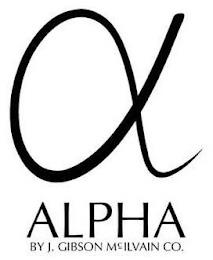 ALPHA BY J. GIBSON MCILVAIN CO. trademark