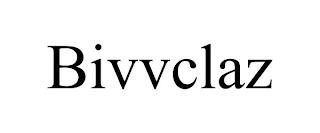 BIVVCLAZ trademark