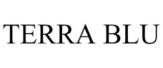 TERRA BLU trademark