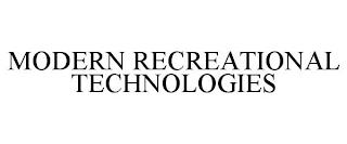 MODERN RECREATIONAL TECHNOLOGIES trademark